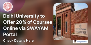 Delhi University to Offer 20% of Courses Online via SWAYAM Portal @swayam.gov.in